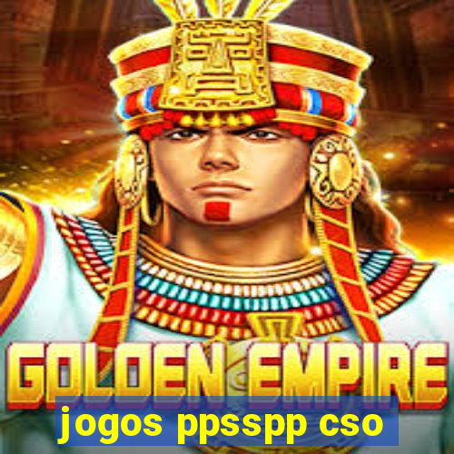 jogos ppsspp cso